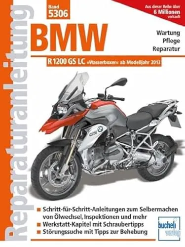 BMW R 1200 GS: Wartung und Pflege leicht gemacht von Bucheli Verlag