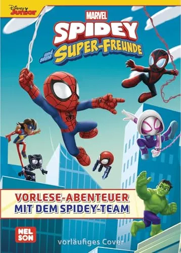 MARVEL Spidey und seine Super-Freunde: Vorlese-Abenteuer mit dem Spidey-Team: 4 spannende Superhelden-Geschichten | Vorlesespaß auf 80 Seiten für Kinder ab 3 Jahren