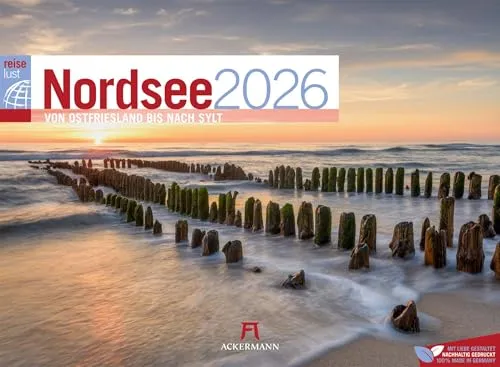 Nordsee ReiseLust Kalender 2026 | von Ostfriesland bis nach Sylt | Stilsicherer Küsten-Kalender im Querformat (45x33 cm) | Deutsche Küste, Meer
