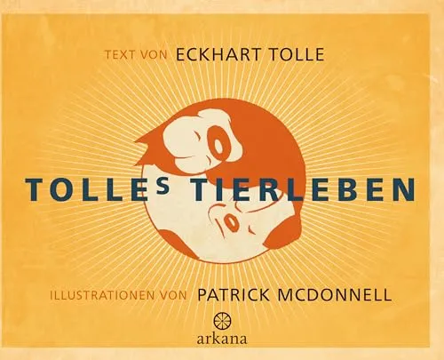 Tolles Tierleben: Geschenkbuch für Tierliebhaber - Religion & Spiritualität Geschenkbücher, inspirierende Geschichten über das Leben von Tieren und deren spirituelle Bedeutung.