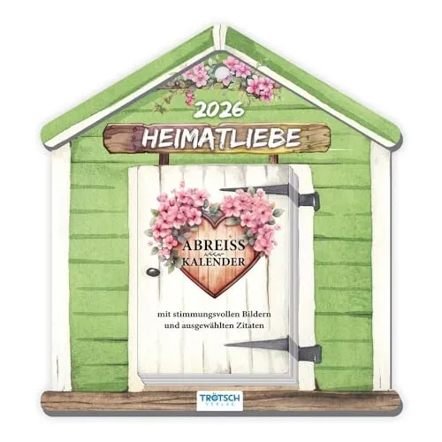 TRÖTSCH Abreißkalender Heimatliebe 2026