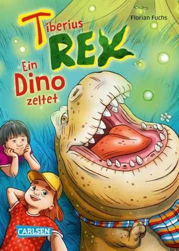 Tiberius Rex 3: Ein Dino zeltet: Lustig-freche Dinosaurier-Freundschaftsgeschichte für Kinder ab 7 Jahren mit großer Schrift und vielen coolen Bildern (3)