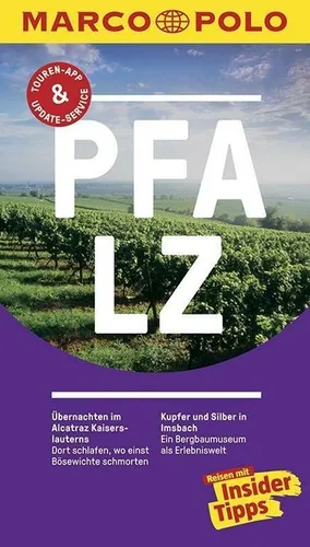 MARCO POLO Reiseführer Pfalz / Inklusive kostenloser Touren-App