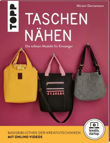 Taschen nähen (kreativ.startup.) von Miriam Dornemann (2020, Taschenbuch)