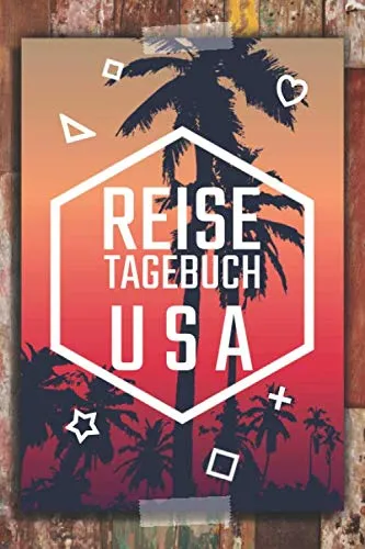 Reisetagebuch USA: Reisebuch und Travel Journal zum Selbstschreiben mit vorgedruckten Seiten