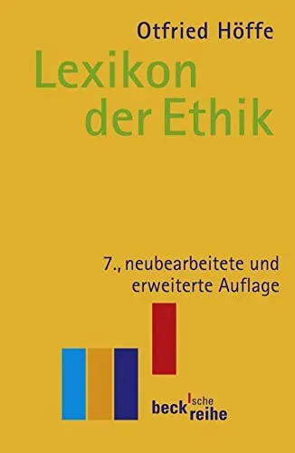 Lexikon der Ethik (Beck'sche Reihe)