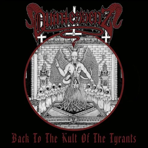 QUINTESSENZ - Back To The Kult Of Tyrants  [BLACK Vinyl] LP