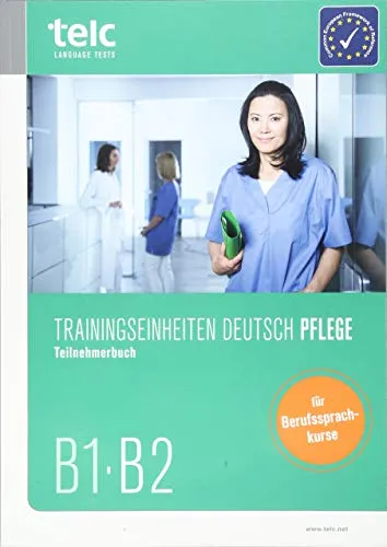 Produktbild Trainingseinheiten telc Deutsch B1·B2 Pflege: Teilnehmerbuch