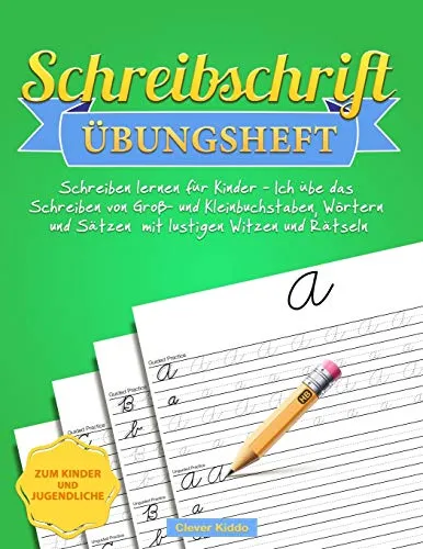 Schreibschrift Übungsheft: Schreiben lernen für Kinder