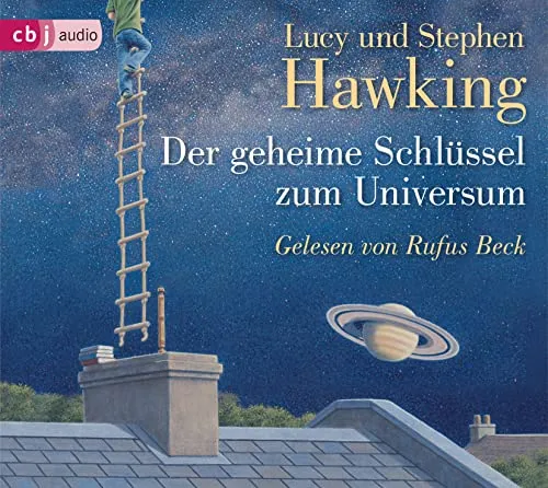 Der geheime Schlüssel zum Universum [Hörbuch] - Hörbuch über Astronomie von Stephen Hawking, ideal für Kinder und junge Entdecker – vermittelt spannende Einblicke in das Universum.