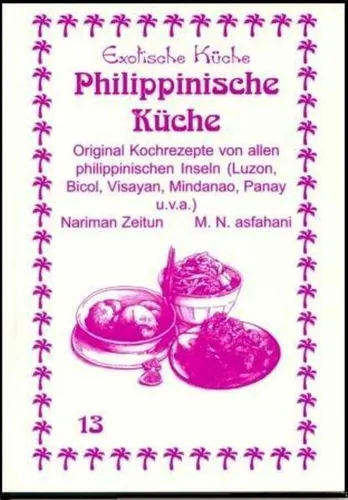 Philippinische Küche | Nariman Zeitun, Mohamad Nader Asfahani | deutsch
