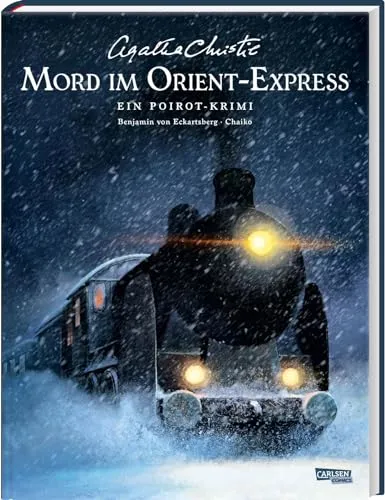 Agatha Christie Classics: Mord im Orient-Express - Ein Hercule-Poirot-Krimi - Unterhaltungsliteratur, fesselnder Kriminalfall mit dem berühmten Detektiv Hercule Poirot, der auf einem Zug seine besten Ermittlungen anstellt.