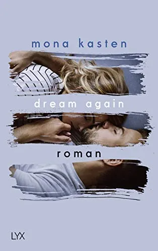 Dream Again: Roman (Again-Reihe, Band 5) von LYX