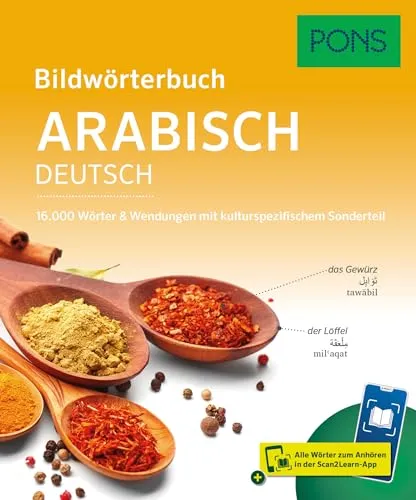 PONS Bildwörterbuch Arabisch: 16.000 Wörter und Wendungen mit kulturspezifischem Sonderteil und Scan2Learn-App