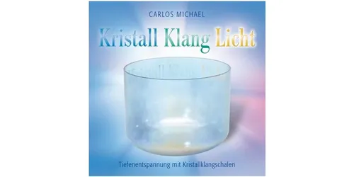 Hörspiel-CD Kristall - Klang - Licht, Audio-CD