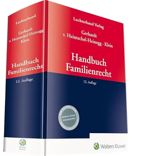 Handbuch Familienrecht - Zivilrecht, umfassende Anleitung zu familienrechtlichen Themen für Anwälte und Interessierte, ideal zur Vertiefung des Fachwissens.