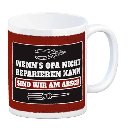 trendaffe - Kaffeebecher mit Spruch: Wenn Opa es Nicht reparieren kann sind wir am Arsch