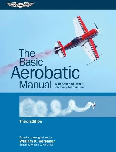 Produktbild William K. Kershner The Basic Aerobatic Manual (Taschenbuch) (US IMPORT)