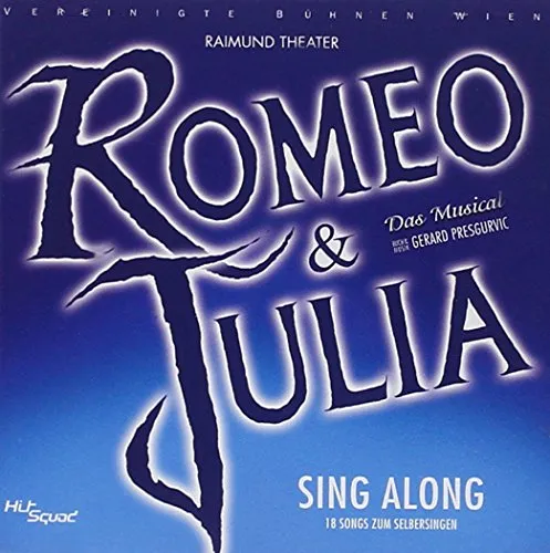 Romeo & Julia Sing Along