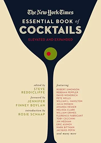 The New York Times Essential Book of Cocktails, Second Edition