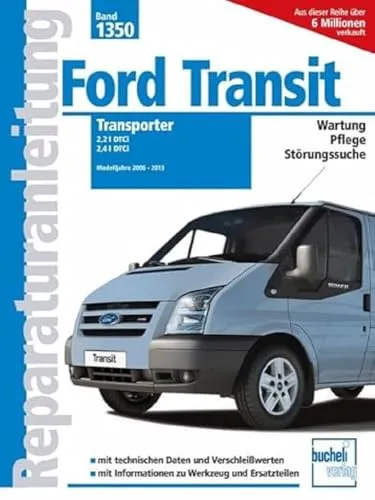Ford Transit Transporter Reparaturanleitungen 2006-2013