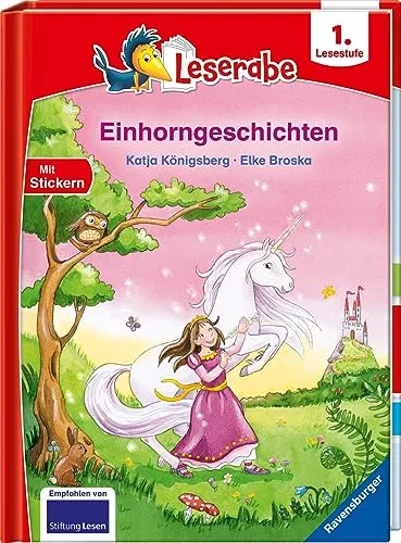 Einhorngeschichten - Leserabe ab 1. Klasse - Erstlesebuch für Kinder ab 6 Jahren: Leserabe ab 1. Klasse - Erstlesebuch für Kinder ab 6 Jahren. Mit Stickern (1. Lesestufe)