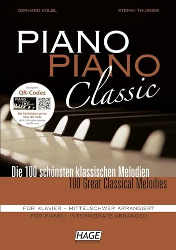 Piano Piano Classic mittelschwer: Das beliebte Klavier-Spielbuch für Fortgeschrittene - Biografien von Schauspielern & Entertainern - Enthält 100 Hörbeispiele über QR-Code für ein interaktives Spielerlebnis.