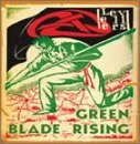 Green Blade Rising