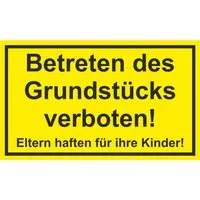 Warn- und Hinweissschild Betreten des Grundstücks... 25 cm x 15 cm PST