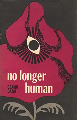 No Longer Human: Osamu Dazai, Donald Keene, Norton & Company - Buch über die menschliche Existenz, tiefgründig und fesselnd. Ideal für Literaturfreunde und alle, die sich mit existenziellen Fragen auseinandersetzen möchten.
