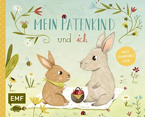 Mein Patenkind und ich – Unser Erinnerungsalbum: Mit vielen Seiten zum Ausfüllen und Einkleben von Fotos
