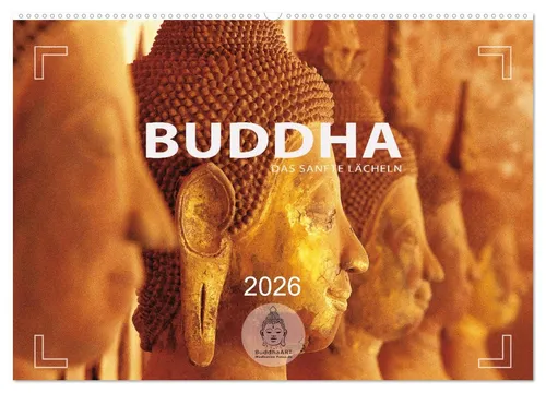 CALVENDO Wandkalender BUDDHA - Ein sanftes Lächeln (Wandkalender 2026 DIN A2 quer), CALVENDO