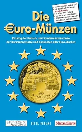 Die Euro-Münzen: Katalog der Umlauf- und Sondermünzen