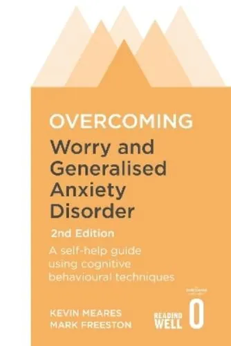 Kevin Meares Ma Overcoming Worry and Generalised Anxiety Disorder, (Taschenbuch)