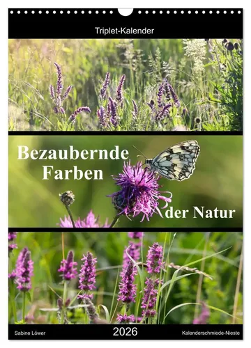 Bezaubernde Farben der Natur - Wandkalender 2026 (DIN A3 hoch) - Geschenkbücher mit 12 hochwertigen Naturmotiven, nachhaltig produziert in Deutschland auf FSC-zertifiziertem Papier. Perfekt als Geschenk für jeden Anlass.