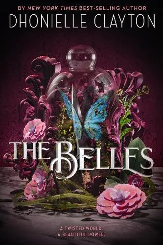 Produktbild Dhonielle Clayton The Belles (Taschenbuch) Belles (US IMPORT)