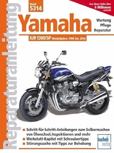 Yamaha XJR 1300 & XJR 1300 SP Reparaturanleitungen von Bucheli Verlag