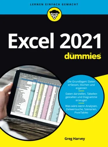 Excel 2021 für Dummies: Auch für Microsoft 365 geeignet