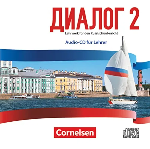 Dialog - Lehrwerk für den Russischunterricht - Audio-CD Band 2 - Schulbücher für Russisch als 2. Fremdsprache, inklusive Audio-CD für verbessertes Hörverständnis und interaktive Lernmethoden.