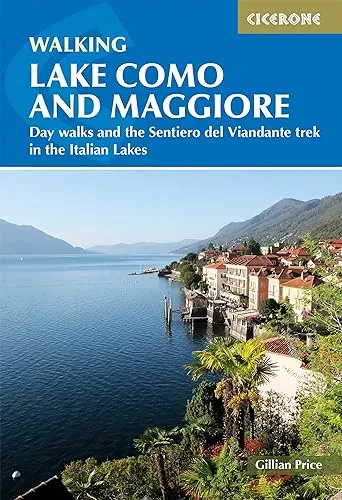 Walking Lake Como and Maggiore: Day walks in the Italian Lakes (Cicerone guidebooks) - Freizeit, Haus & Garten - Entdecken Sie atemberaubende Wanderungen in den italienischen Seen mit detaillierten Routen und Insider-Tipps für unvergessliche Erlebnisse.