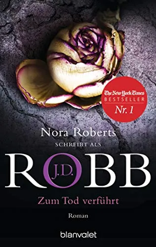 Zum Tod verführt: Roman (Eve Dallas, Band 37) in rot von Blanvalet
