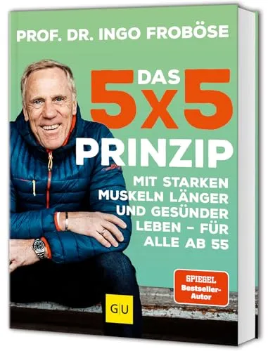 GU Das 5x5-Prinzip von Ingo Froböse