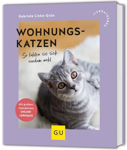 Wohnungskatzen: So fühlen sie sich rundum wohl (GU Katzen)