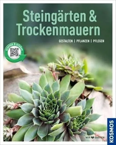 Steingärten und Trockenmauern (Mein Garten): Gestalten Pflanzen Pflegen