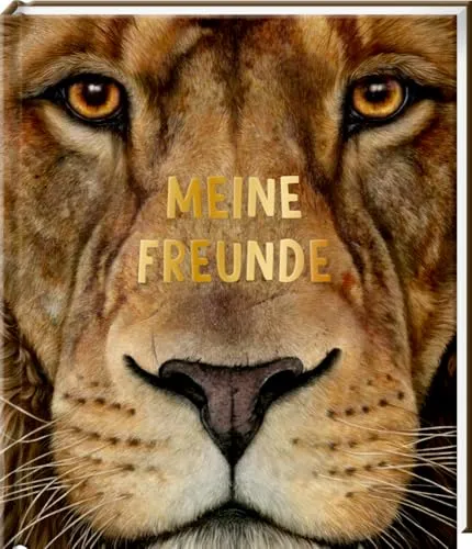 Freundebuch – Meine Freunde: Lebensgroß - Wilde Tiere Afrikas - Naturwissenschaften & Technik: Entdecke die faszinierende Tierwelt Afrikas mit diesem einzigartigen Freundebuch, das Platz für persönliche Erinnerungen und Abenteuer bietet.
