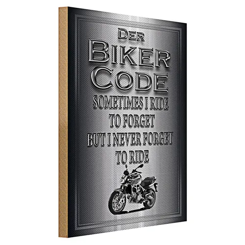Holzschild Motorrad 40x30cm Biker Code never forget ride