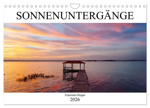 Franziska Hoppe | Die schönsten Sonnenuntergänge der Welt (Wandkalender 2026...