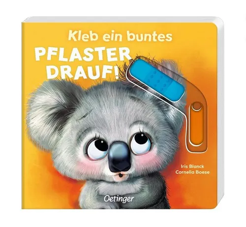 Kleb ein buntes Pflaster drauf! ►►►UNGELESEN ° Cornelia Boese ° Pappbilderbuch