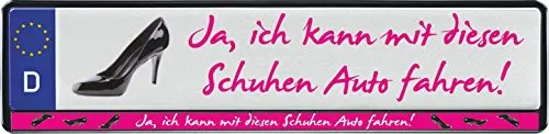 carstyling XXL Design Kennzeichenrahmen Ja ich kann mit diesen Schuhen Auto Fahren! 1 Stück