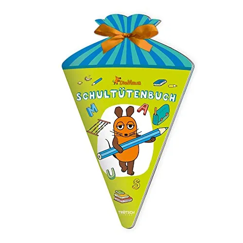 Trötsch Die Maus Schultütenbuch Übungsbuch: Übungsbuch Beschäftigungsbuch Schulstartbuch